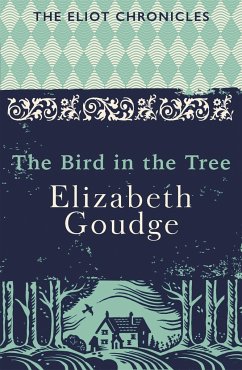 The Bird in the Tree - Goudge, Elizabeth