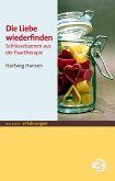 Die Liebe wiederfinden (eBook, PDF)