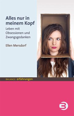 Alles nur in meinem Kopf (eBook, PDF) - Mersdorf, Ellen (Pseudonym)