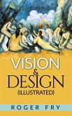 Vision and Design (Illustrated) (eBook, ePUB)