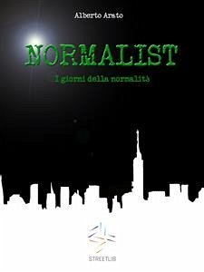 I giorni della normalità (eBook, ePUB) - Arato, Alberto