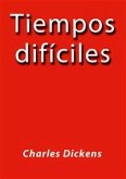 Tiempos dificiles (eBook, ePUB) Tiempos dificiles (eBook, ePUB)