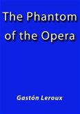 The phantom of the opera (eBook, ePUB)