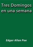 Tres Domingos en una semana (eBook, ePUB)