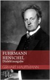 Fuhrmann Henschel - Dialektausgabe (eBook, ePUB)