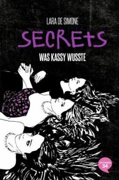Was Kassy wusste / secrets Bd.3 (Mängelexemplar) - De Simone, Lara