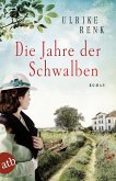 Die Jahre der Schwalben / Ostpreußensaga Bd.2