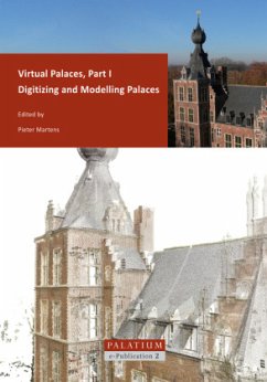 Virtual Palaces / Digitizing and Modelling Palaces