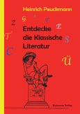 Entdecke die Klassische Literatur