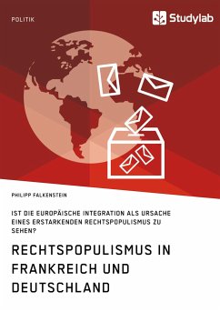 Rechtspopulismus in Frankreich und Deutschland - Falkenstein, Philipp