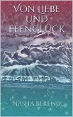 Von Liebe und Feenglück (eBook, ePUB)