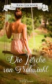 Die Lerche von Frohwinkl (eBook, ePUB)