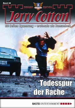 Todesspur der Rache / Jerry Cotton Sonder-Edition Bd.48 (eBook, ePUB) - Cotton, Jerry