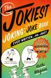 The Jokiest Joking Joke Book Ever... - Bild 1