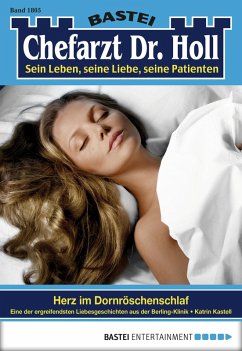 Herz im Dornröschenschlaf / Dr. Holl Bd.1805 (eBook, ePUB) - Kastell, Katrin