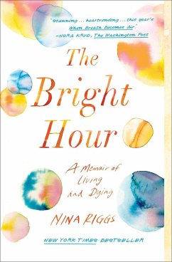 The Bright Hour (eBook, ePUB) - Riggs, Nina