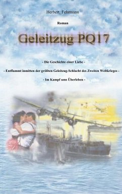 Geleitzug PQ17 (eBook, ePUB) - Fehrmann, Herbert