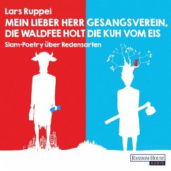 Mein lieber Herr Gesangsverein, die Waldfee holt die Kuh vom Eis (MP3-Download) - Ruppel, Lars