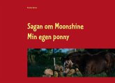 Sagan om Moonshine (eBook, ePUB)