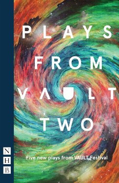 Plays from VAULT Two (NHB Modern Plays) (eBook, ePUB) - Bernays, Tristan; Leuner, Sophia