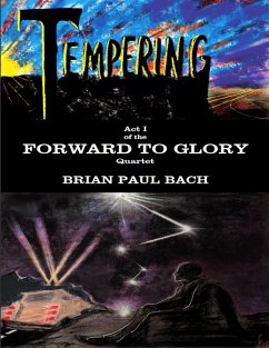 Forward to Glory (eBook, ePUB) - Bach, Brian Paul