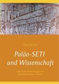 Paläo-Seti und Wissenschaft (eBook, ePUB)
