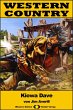 WESTERN COUNTRY 207: Kiowa Dave (eBook,... - Bild 1