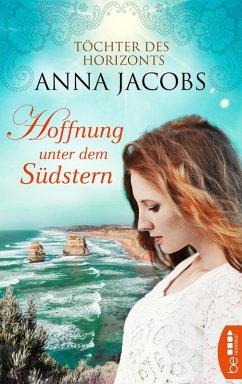 Hoffnung unter dem Südstern (eBook, ePUB) - Jacobs, Anna