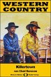 WESTERN COUNTRY 206: Killertown (eBook,... - Bild 1