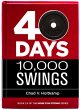 40 Days + 10,000 Swings: A Journal... - Bild 1