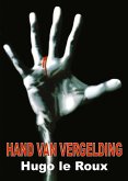 Hand van vergelding (eBook, ePUB) Hand van vergelding (eBook, ePUB)