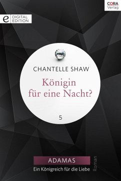 Königin für eine Nacht? (eBook, ePUB) - Shaw, Chantelle