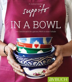 Suppito in a bowl (eBook, ePUB) - Scholdan, Andrea; Yeganehfar, Maryam