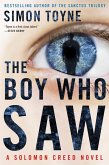 The Boy Who Saw (eBook, ePUB) The Boy Who Saw (eBook, ePUB)