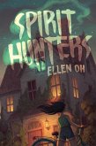 Spirit Hunters (eBook, ePUB)