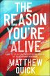 The Reason You're Alive (eBook, ePUB) - Bild 1