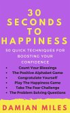 30 Seconds To Happiness (eBook, ePUB)