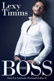 THE BOSS: Serie la asistente personal (libro 1) (eBook, ePUB)