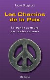 Les Chemins de la Paix (eBook, ePUB)