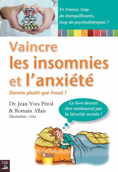 Vaincre les insomnies et l'anxiété (eBook, ePUB) - Pérol, Dr. Jean-Yves; Allais, Romain