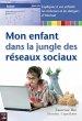 Mon enfant dans la jungle des réseaux... - Bild 1