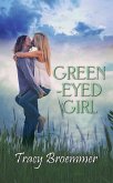 Green-Eyed Girl (eBook, ePUB)