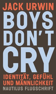 Boys don't cry (eBook, ePUB) - Urwin, Jack