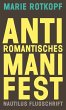 Antiromantisches Manifest (eBook, ePUB) - Bild 1