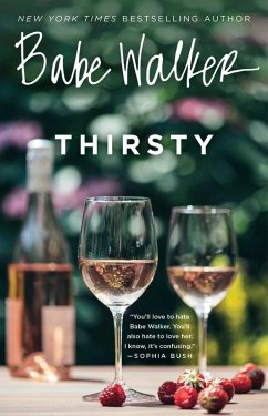 Babe Walker: Thirsty (eBook, ePUB) - Walker, Babe