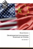 Développement économique Américain et Chinois