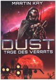 DUST - Tage des Verrats