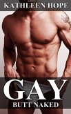 Gay: Butt Naked (eBook, ePUB) Gay: Butt Naked (eBook, ePUB)