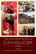 The Anthropology of Catholicism (eBook,... - Bild 1