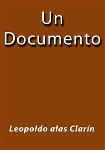 Un documento (eBook, ePUB) - Alas Clarín, Leopoldo